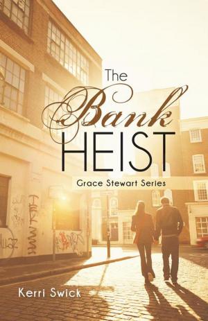 Cover of the book The Bank Heist by Paul Richards