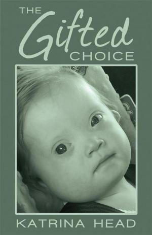 Cover of the book The Gifted Choice by Jeana Lindbert