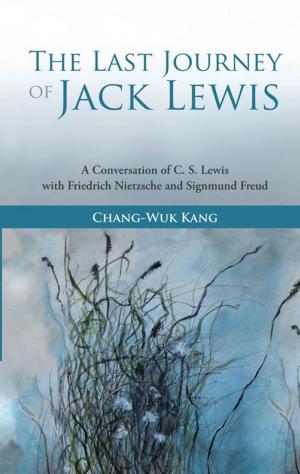 Cover of the book The Last Journey of Jack Lewis by Frederick Rush Jr