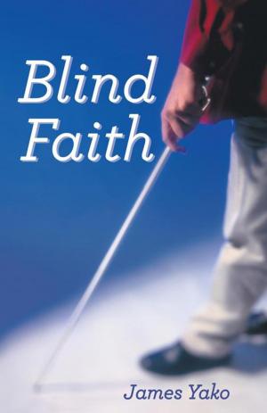 Cover of the book Blind Faith by Jonathan Mubanga Mumbi