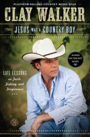 Cover of the book Jesus Was a Country Boy by Mark Littleton
