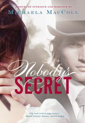Cover of the book Nobody's Secret by Carey Jones, Robyn Lenzi