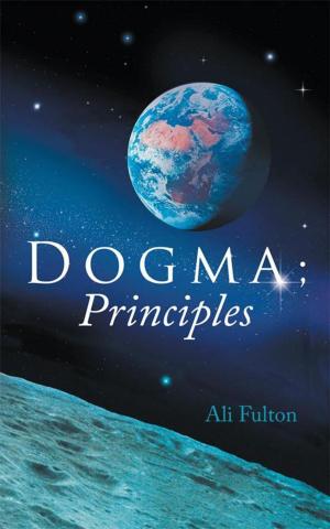 Cover of the book Dogma; Principles by Clara Penner