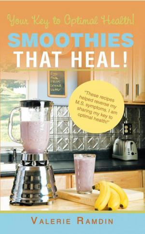 Cover of the book Smoothies That Heal! by Joseph Newburg