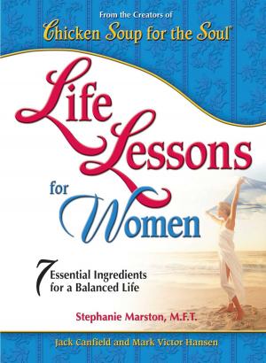 Cover of the book Life Lessons for Women by Jack Canfield, Mark Victor Hansen