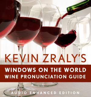 Book cover of Kevin Zraly's Windows on the World Pronunciation Guide