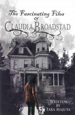 bigCover of the book The Fascinating Files of Claudia Broadstad by 