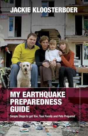 Book cover of My Earthquake Preparedness Guide