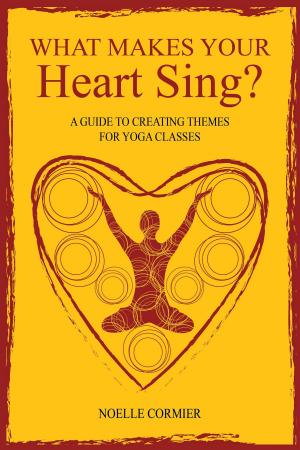 Cover of the book What Makes Your Heart Sing? by Ray Vendetti