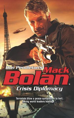 Cover of the book Crisis Diplomacy by Don Pendleton