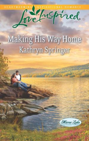 Cover of the book Making His Way Home by Kim Lawrence