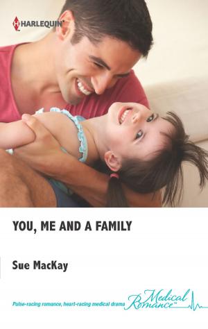 Cover of the book You, Me and a Family by Carole Mortimer