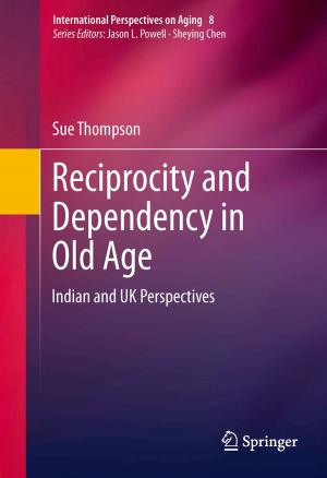 Cover of Reciprocity and Dependency in Old Age