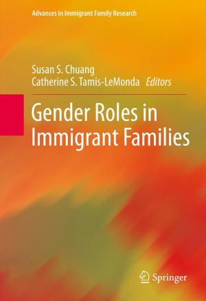 Cover of the book Gender Roles in Immigrant Families by Albert C. J. Luo