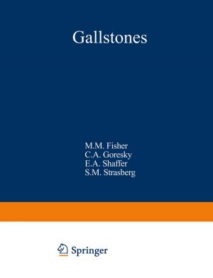 Cover of the book Gallstones by Douglas E. Ott, Thomas J. Wilderotter