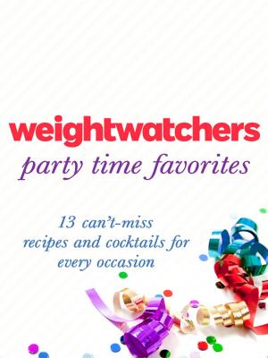 Cover of the book Weight Watchers Party Time Favorites by Melanie Scott