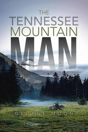 Cover of the book The Tennessee Mountain Man by Mark Peterson