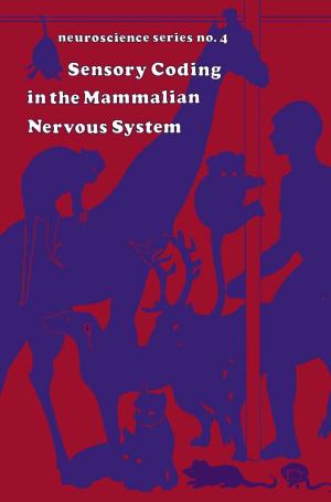Cover of the book Sensory Coding in the mammalian nervous system by William R. Martin, Glen R. Van Loon, Edgar T. Iwamoto, Layten David