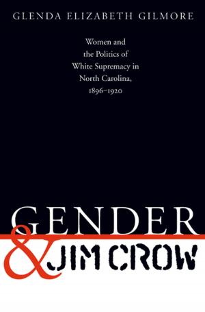 Cover of the book Gender and Jim Crow by Martha S. Jones
