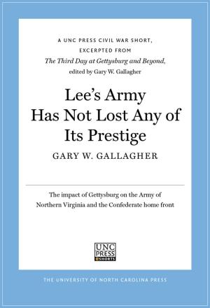 Book cover of Lee’s Army Has Not Lost Any of Its Prestige