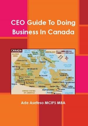 Book cover of CEO Guide to Doing Business in Canada