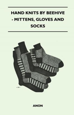 Cover of the book Hand Knits by Beehive - Mittens, Gloves and Socks by Emily Dow