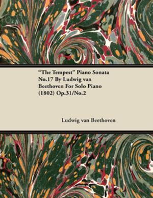 Cover of the book "The Tempest" Piano Sonata No.17 by Ludwig Van Beethoven for Solo Piano (1802) Op.31/No.2 by Mark Twain