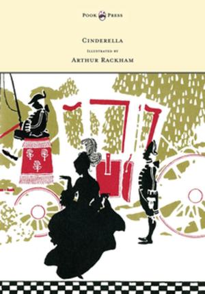 Cover of the book Cinderella - Illustrated by Arthur Rackham by W. Gurney Benham