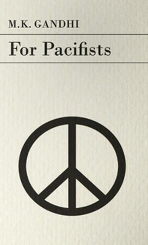 Cover of the book For Pacifists by E. F. Knight