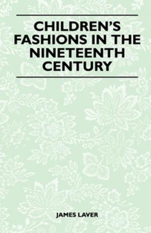 Cover of the book Children's Fashions in the Nineteenth Century by Frances Olcott