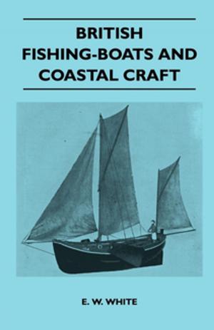 Cover of the book British Fishing-Boats and Coastal Craft by John Fuller