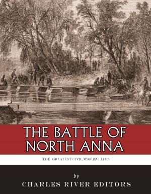 Cover of the book The Greatest Civil War Battles: The Battle of North Anna by Saint Catherine of Genoa, Charles River Editors