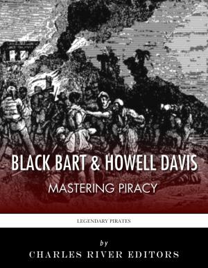 Cover of the book Black Bart & Howell Davis: Mastering Piracy by Zane Grey