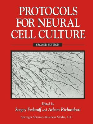 Cover of the book Protocols for Neural Cell Culture by 