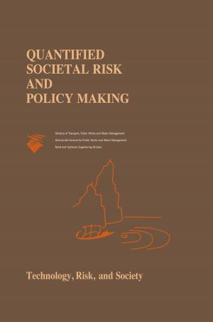 Cover of the book Quantified Societal Risk and Policy Making by 