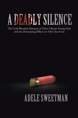 Cover of the book A Deadly Silence by Robert Keller