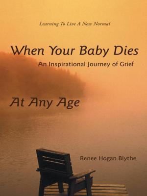 Cover of the book When Your Baby Dies by Edward S. Blotner