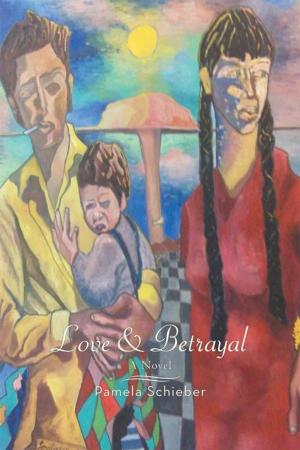 Cover of the book Love and Betrayal by Cyn Hazel