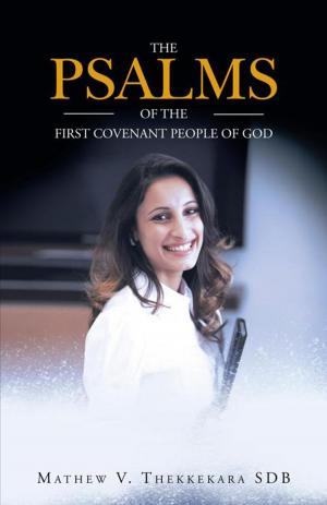 Cover of the book The Psalms of the First Covenant People of God by B.A Nurse