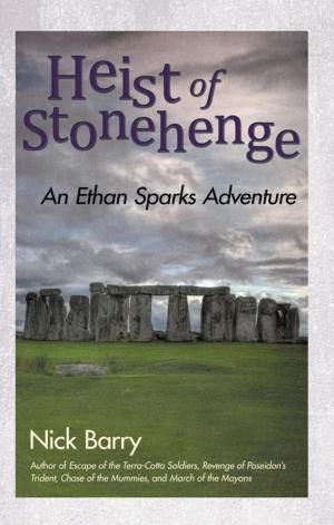 Cover of the book Heist of Stonehenge by Robert Manns