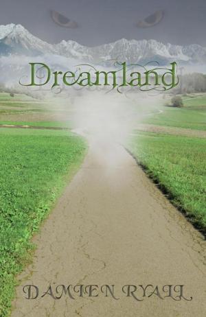 Cover of the book Dreamland by Hoy Van Horn