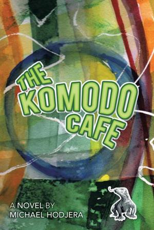 Cover of the book The Komodo Cafe by Jimmy Gyasi Boateng