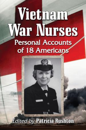 Cover of the book Vietnam War Nurses by Dani Cavallaro