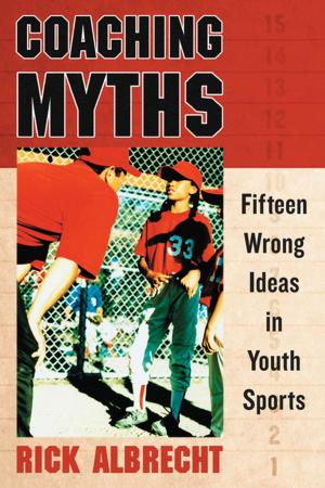 Cover of the book Coaching Myths by Rick Wilber