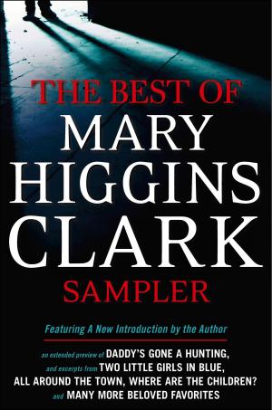 Cover of the book Mary Higgins Clark eBook Sampler by Ben Blatt