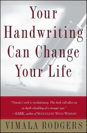 Cover of the book Your Handwriting Can Change Your Life by Terry T. Gorski, m.a., c.a.c.