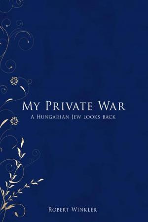 Cover of the book My Private War by Dr. Raha Mugisho