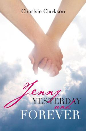 Cover of the book Jenny Yesterday and Forever by Stephen Krueger