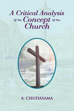 Cover of the book A Critical Analysis of the Concept of the Church by Carl Anthony