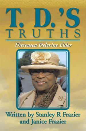 Cover of the book T. D.'S Truths by Anita Diggle